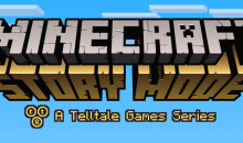 Minecraft Story Mode : A Telltale Game Series